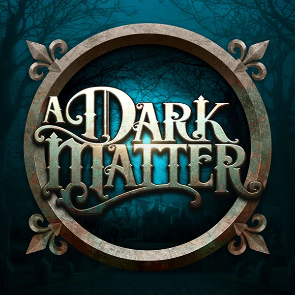 Microgaming : A Dark Matter - GECKO158