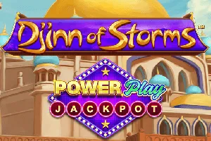 Playtech : Djinn of Storms PowerPlay Jackpot - GECKO158
