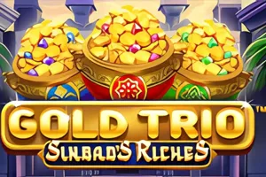 Playtech : Gold Trio: Sinbads Riches - GECKO158